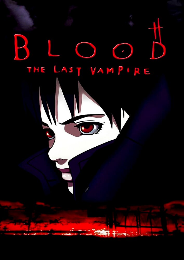 Blood: The Last Vampire