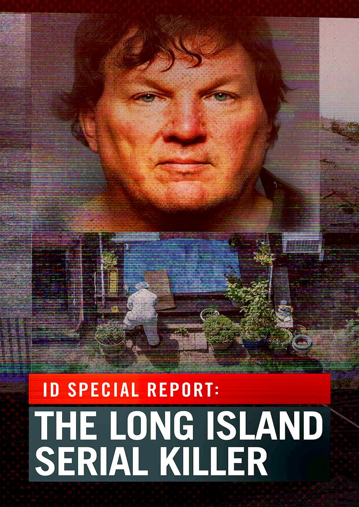 ID Special Report: The Long Island Serial Killer