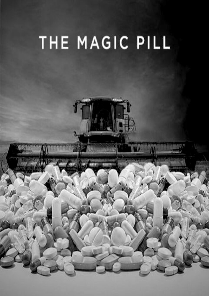 The Magic Pill