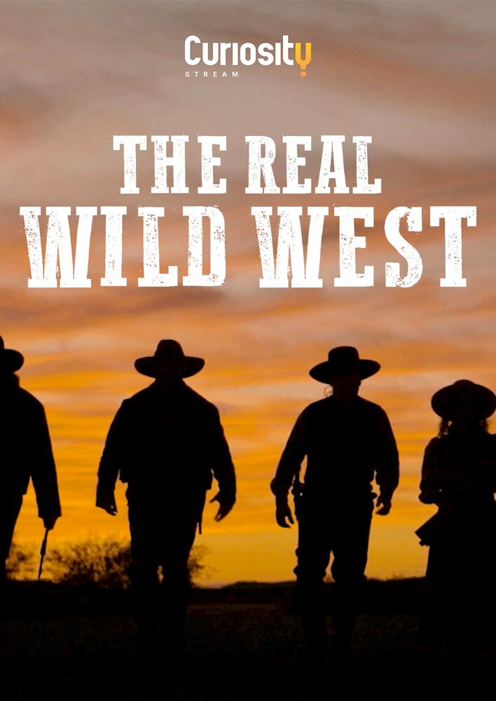 The Real Wild West