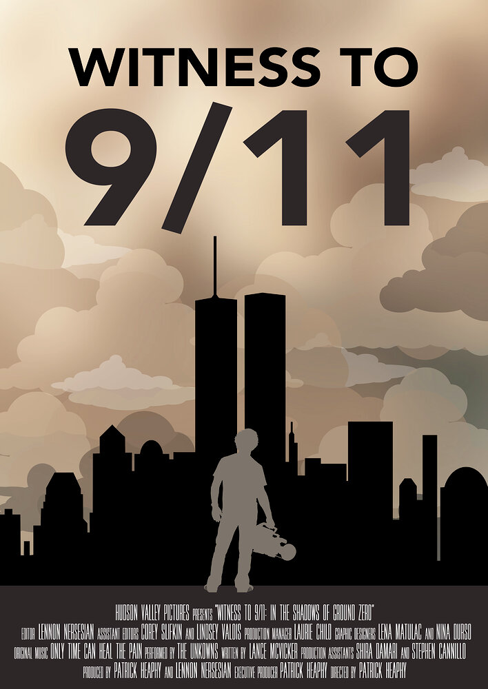 Witness to 9/11: In the Shadows of Ground Zero