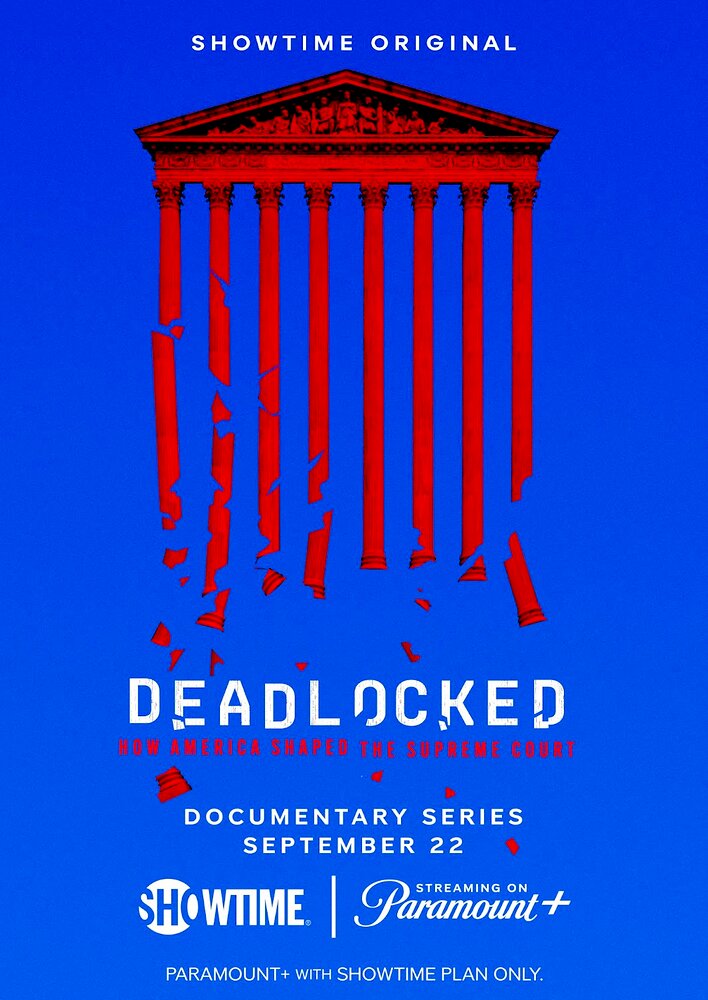 Deadlocked: How America Shaped the Supreme Court