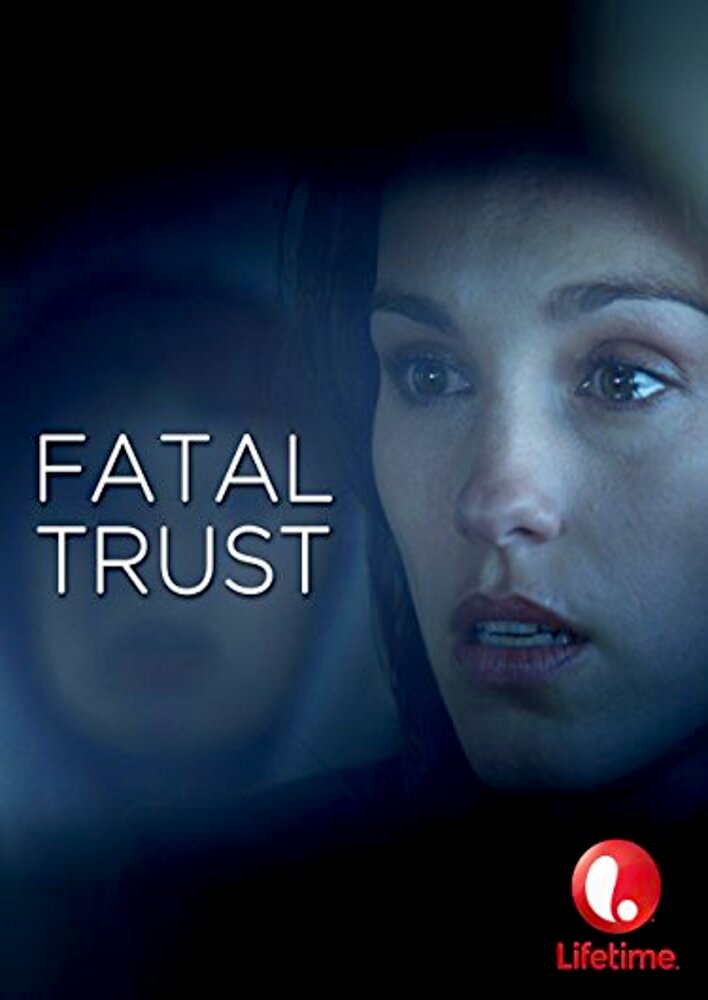 Fatal Trust