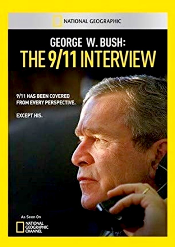 George W. Bush: The 9/11 Interview