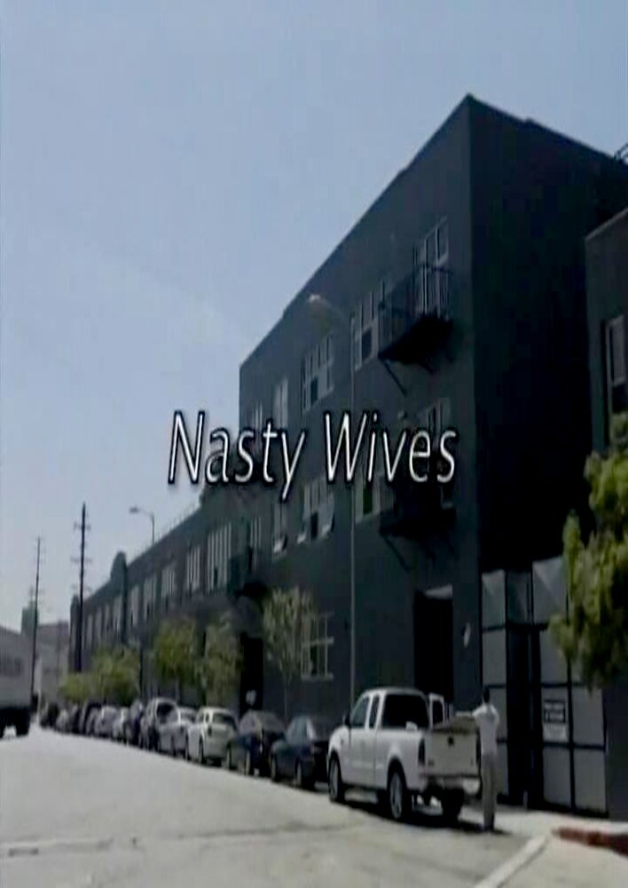 Nasty Wives