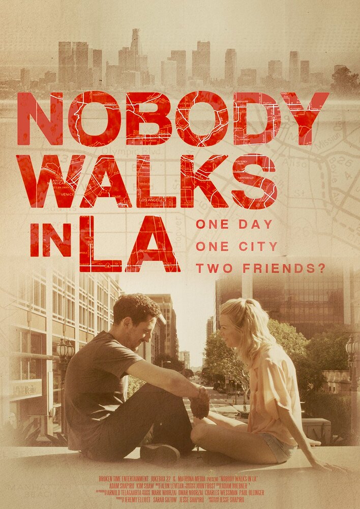 Nobody Walks in L.A.