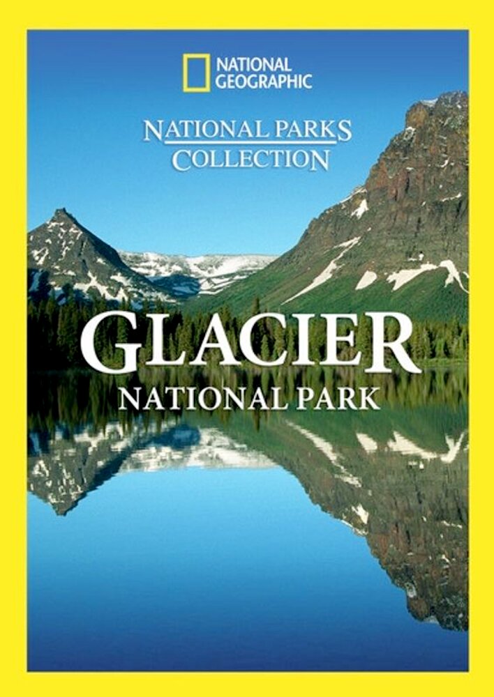 "America's Wild Spaces" Glacier National Park