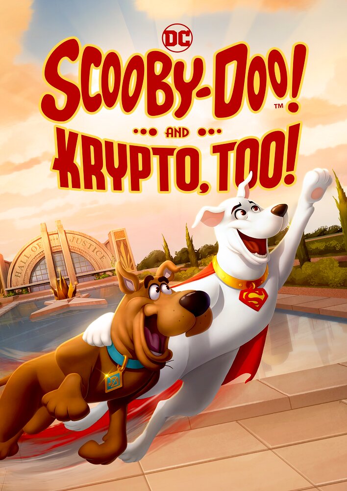 Scooby-Doo! And Krypto, Too!