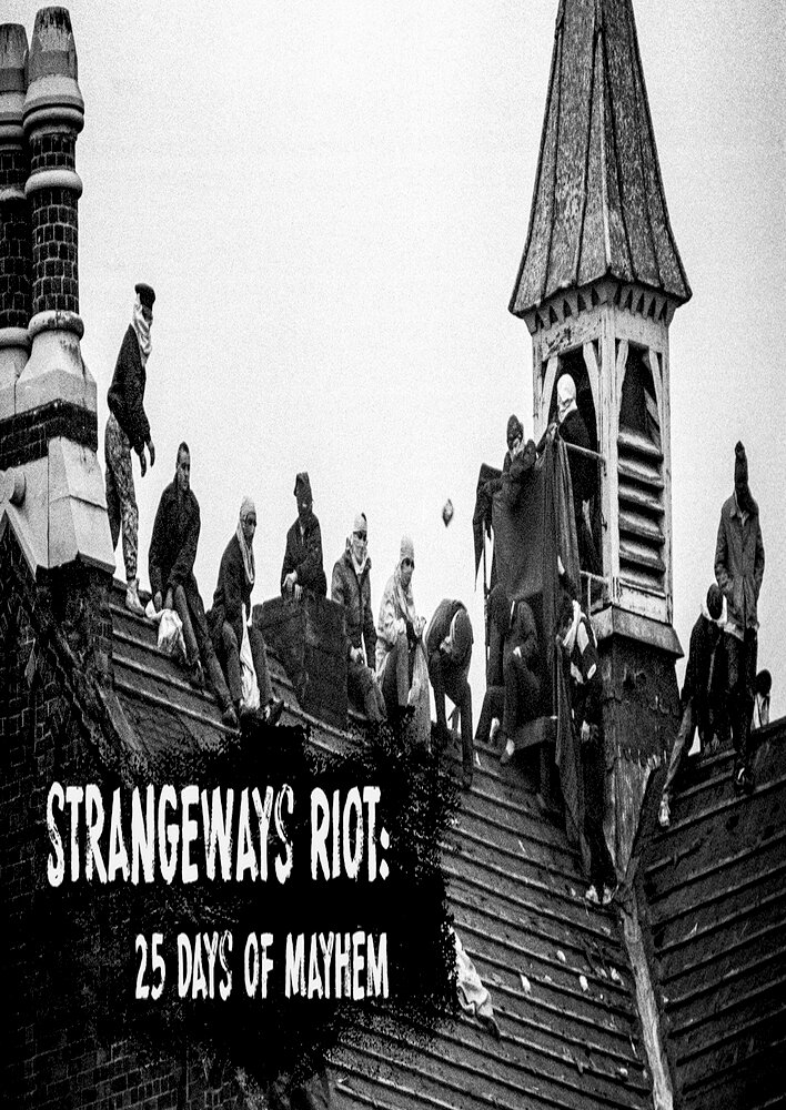 Strangeways Riot: 25 Days of Mayhem