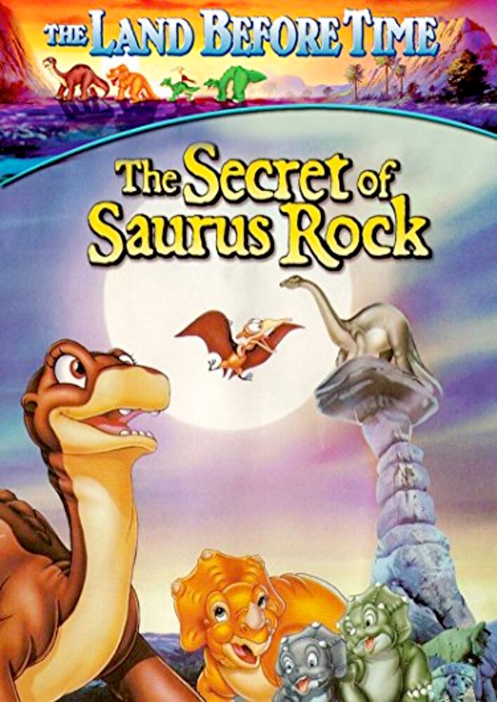 The Land Before Time VI: The Secret of Saurus Rock