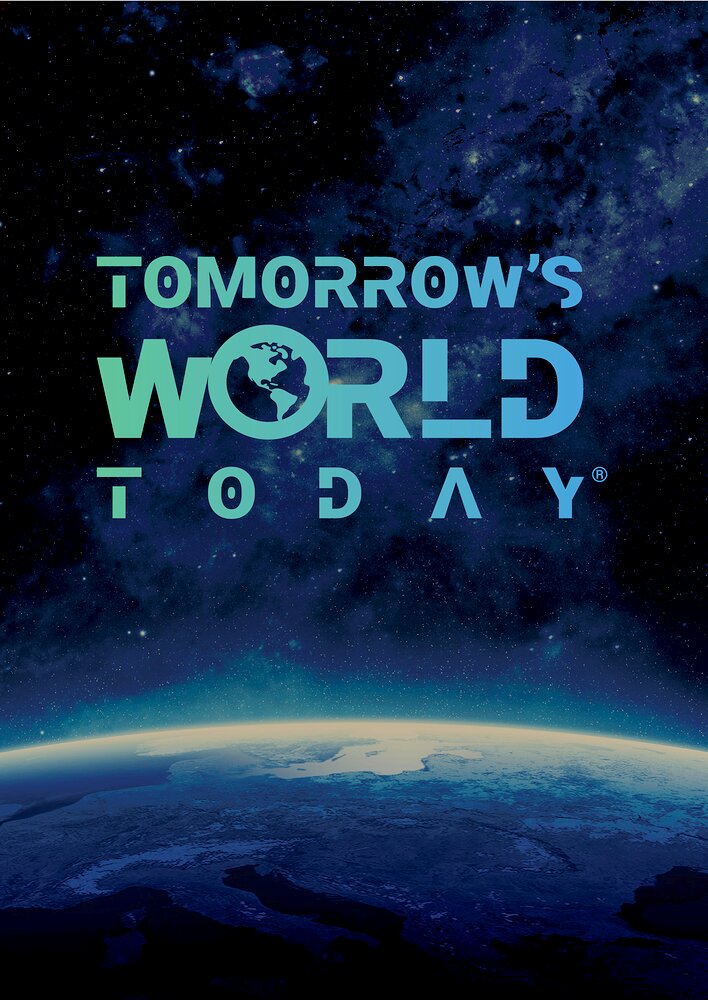 Tomorrow's World Today