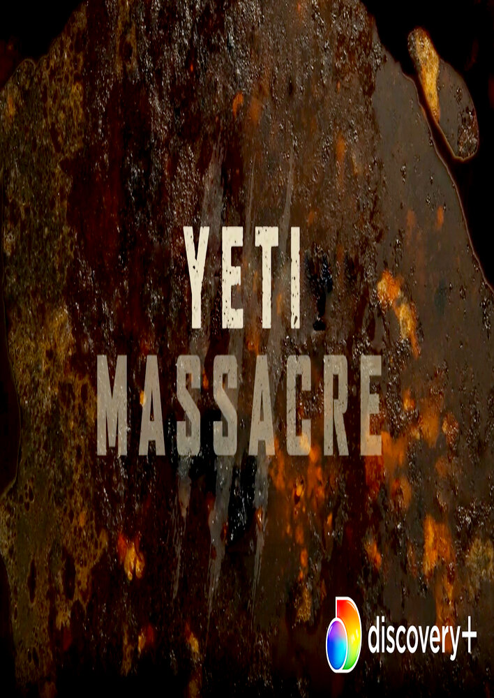 Yeti Massacre