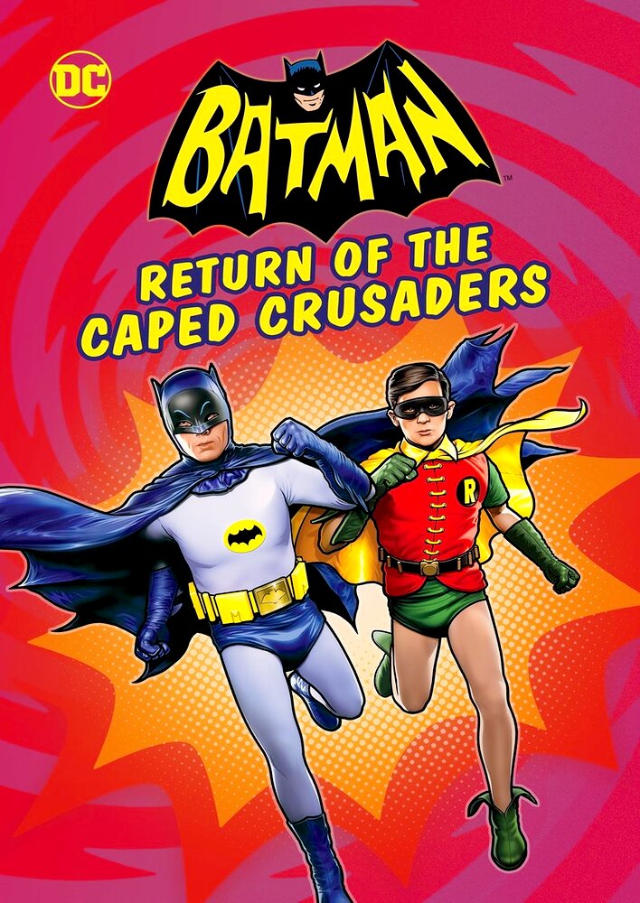 Batman: Return of the Caped Crusaders