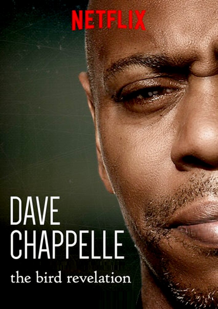 Dave Chappelle: The Bird Revelation