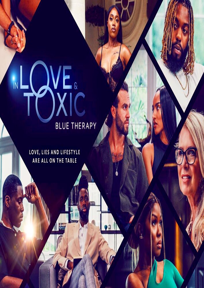 In Love and Toxic: Blue Therapy