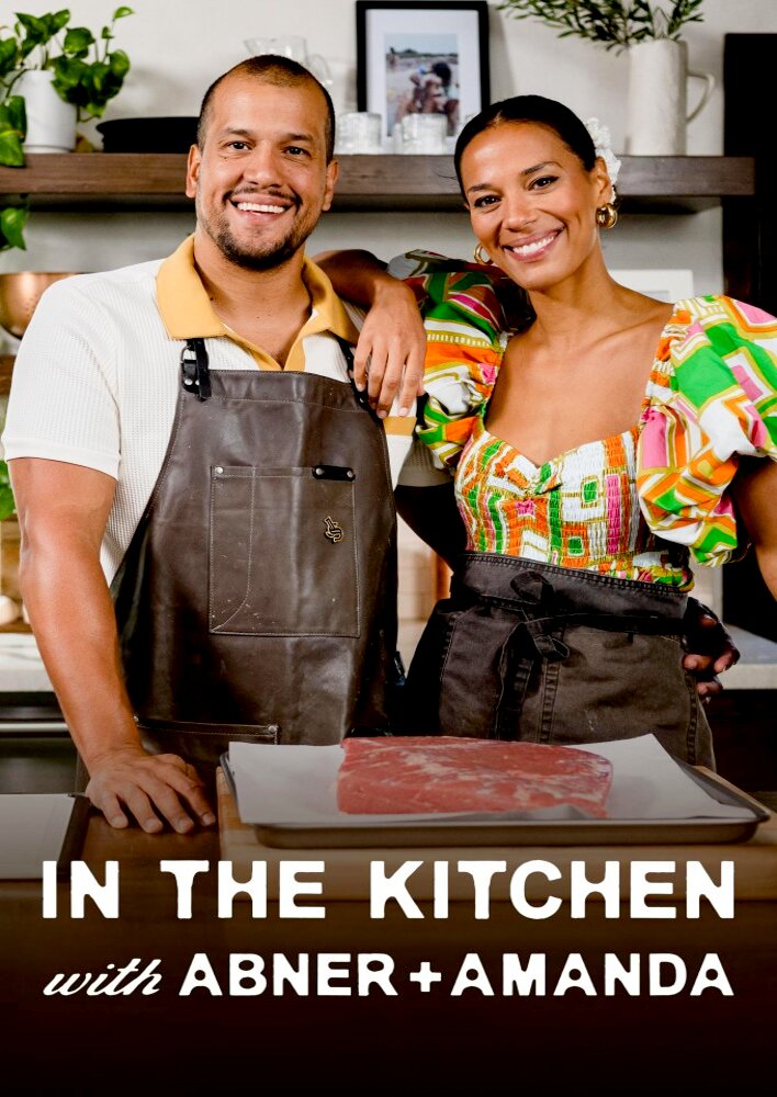 In the Kitchen with Abner and Amanda