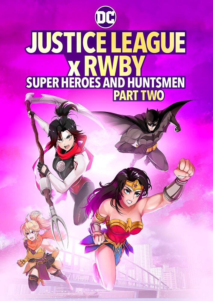 Justice League x RWBY: Super Heroes and Huntsmen Part Two