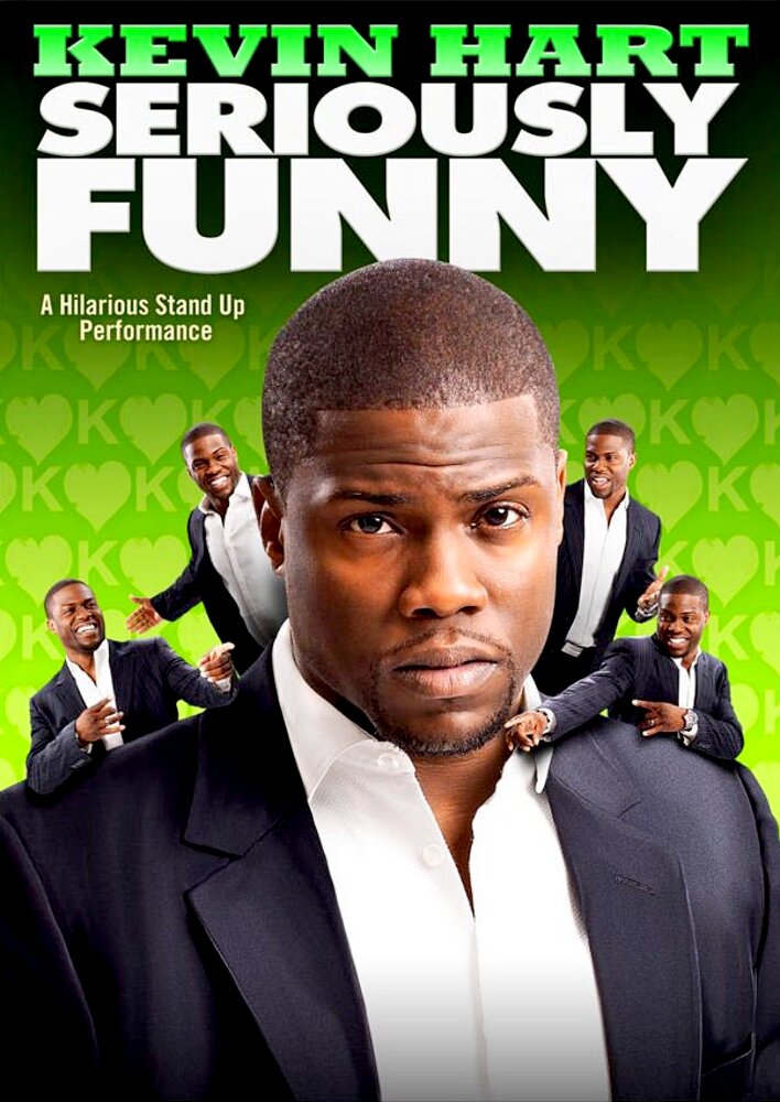 Kevin Hart: Seriously Funny