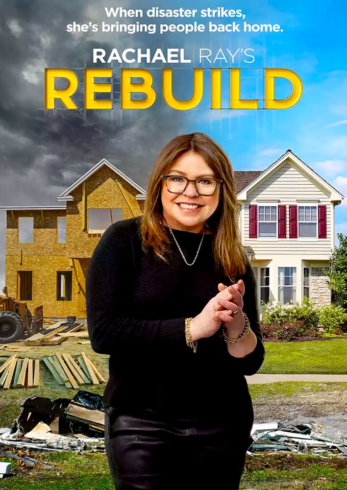 Rachael Ray's Rebuild