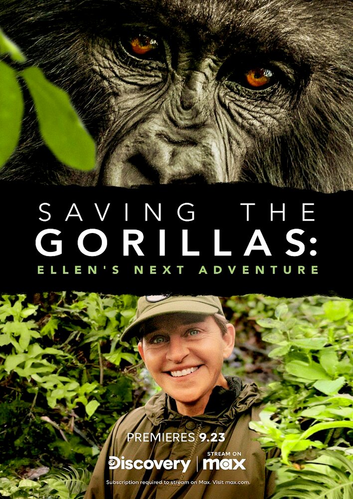 Saving the Gorillas: Ellen's Next Adventure