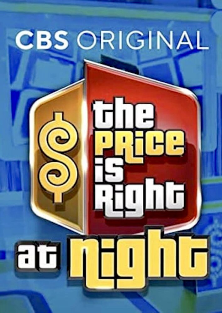 The Price Is Right at Night