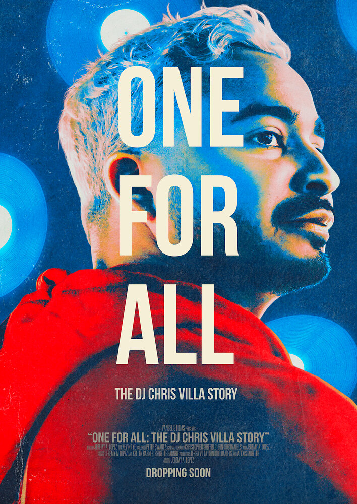 One for All: The DJ Chris Villa Story