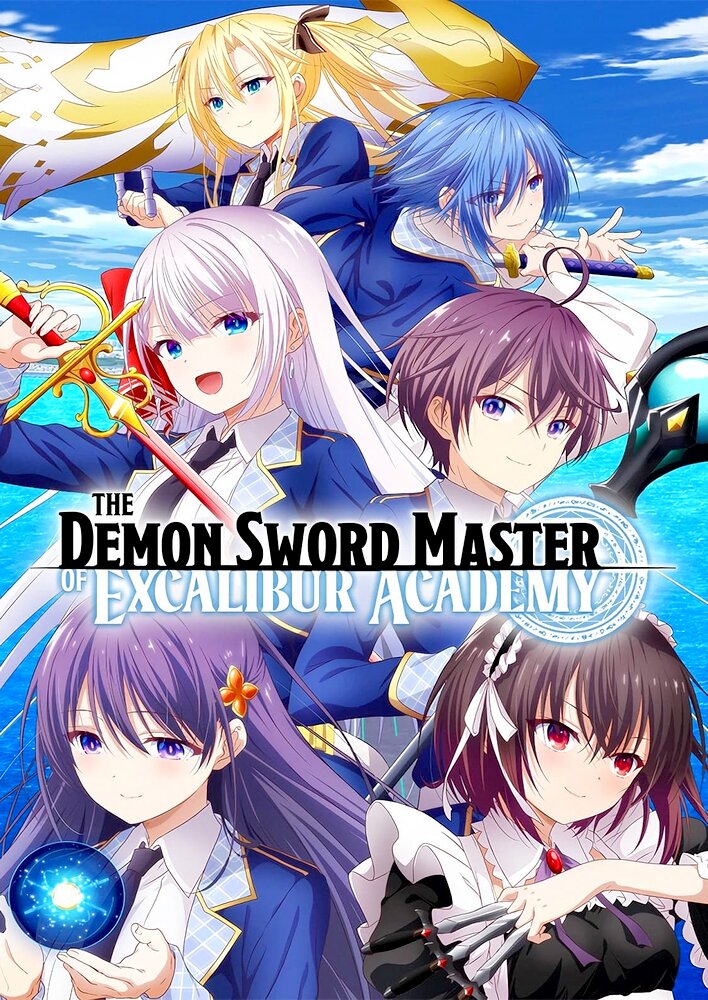 The Demon Sword Master of Excalibur Academy