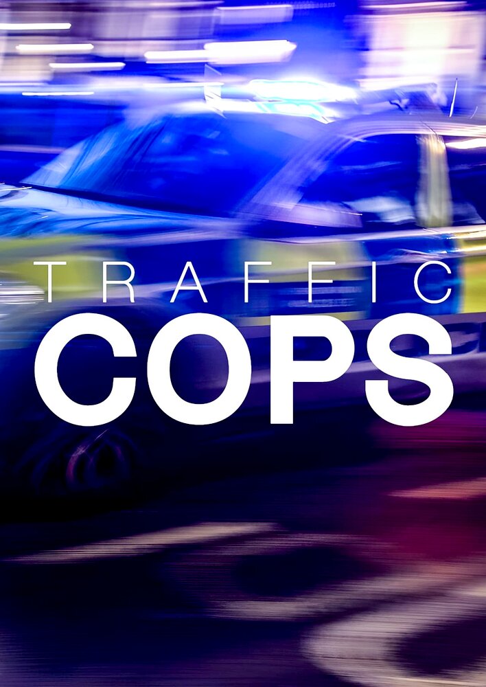 All New Traffic Cops