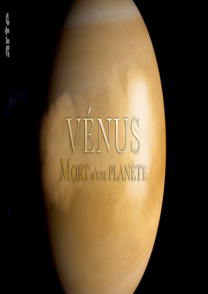 Venus: Death of a Planet