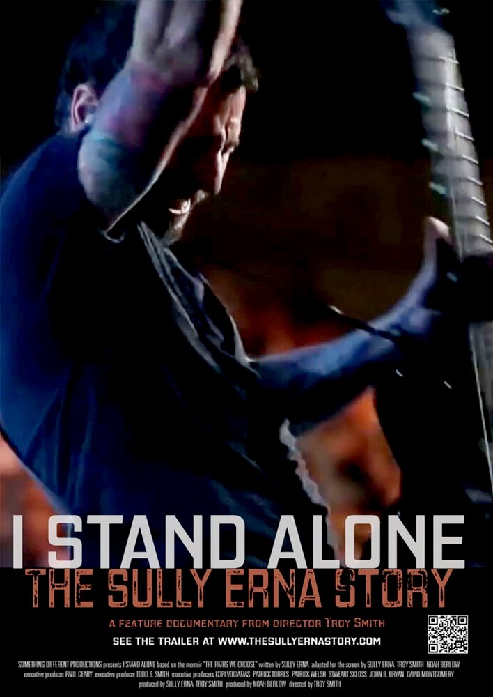 I Stand Alone: The Sully Erna Story