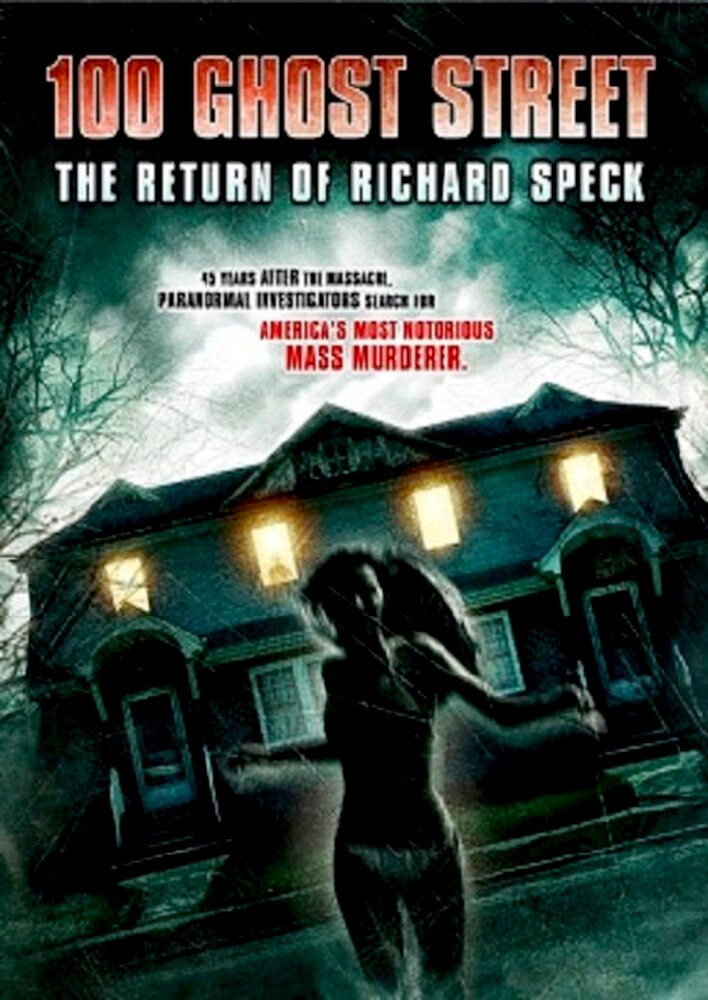 100 Ghost Street: The Return of Richard Speck