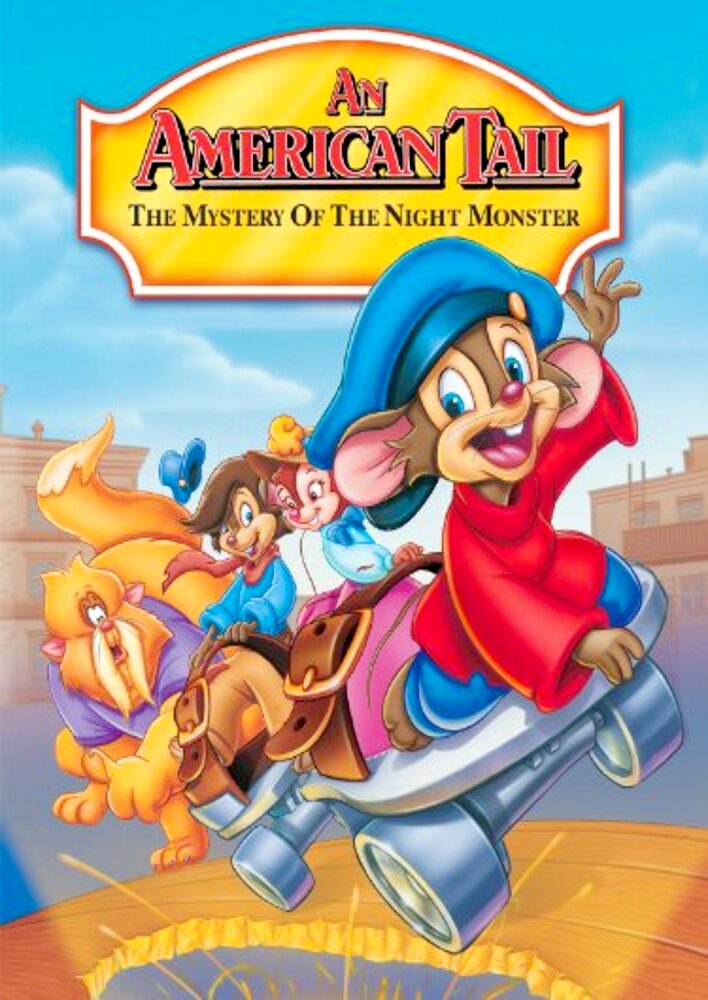 An American Tail: The Mystery of the Night Monster