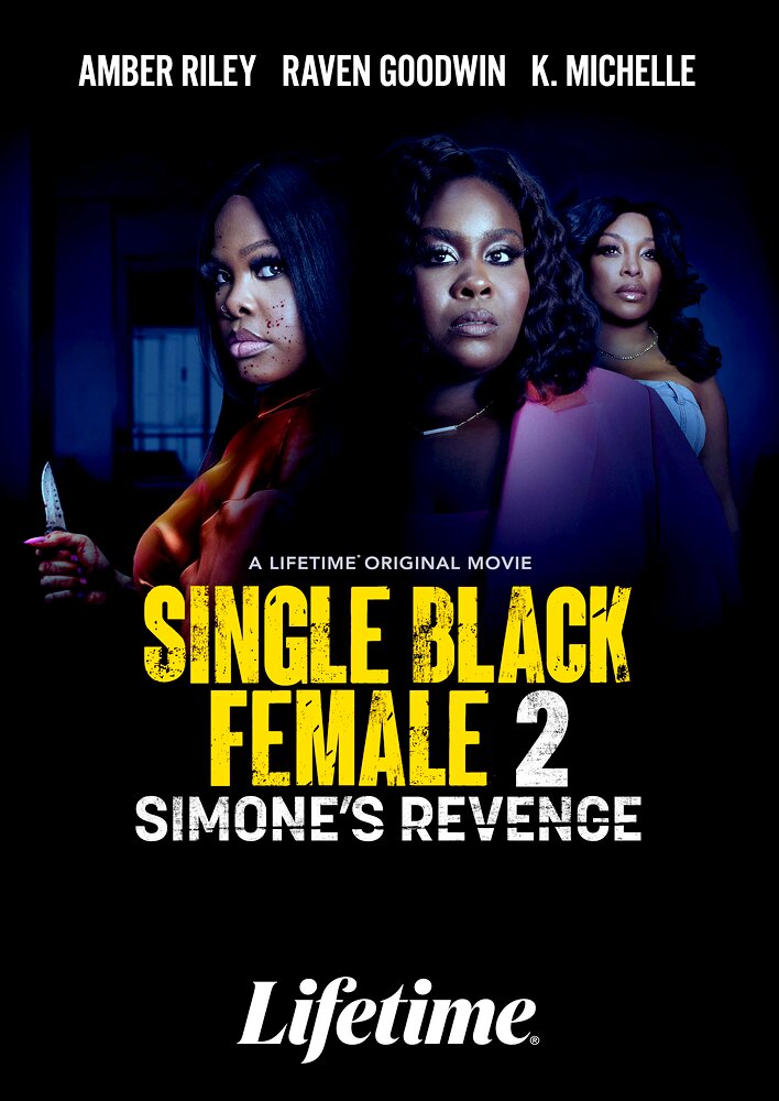 Single Black Female 2: Simone's Revenge