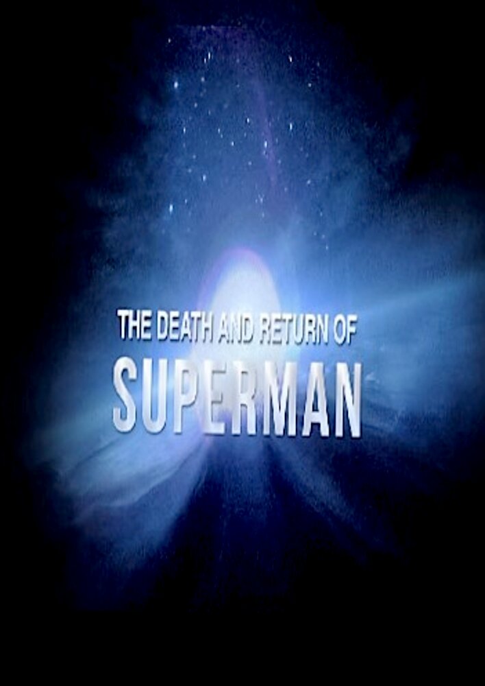 The Death and Return of Superman