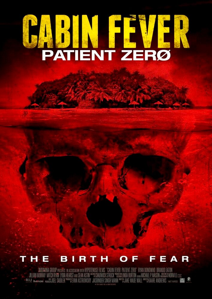 Cabin Fever 3: Patient Zero