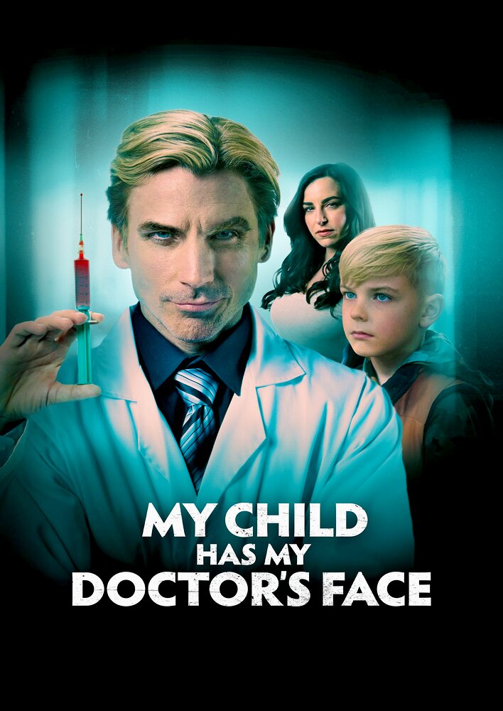 My Child Has My Doctor's Face