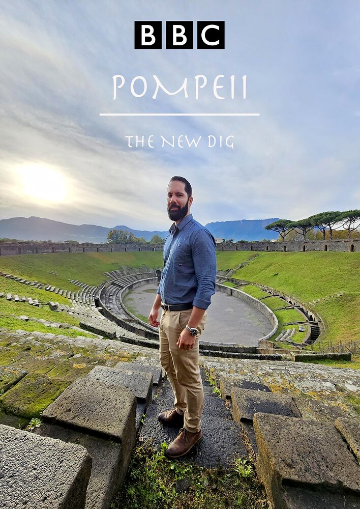 Pompeii: The New Dig