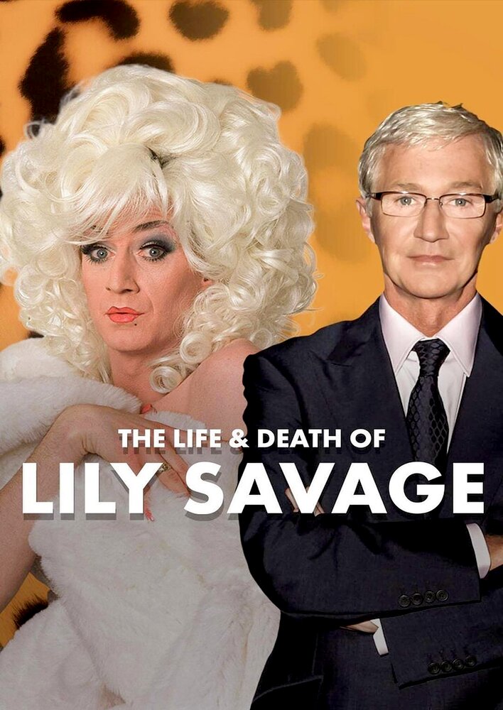 The Life and Death of Lily Savage