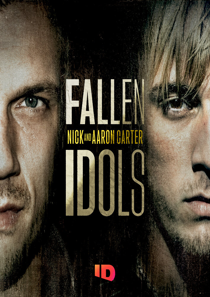 Fallen Idols: Nick and Aaron Carter