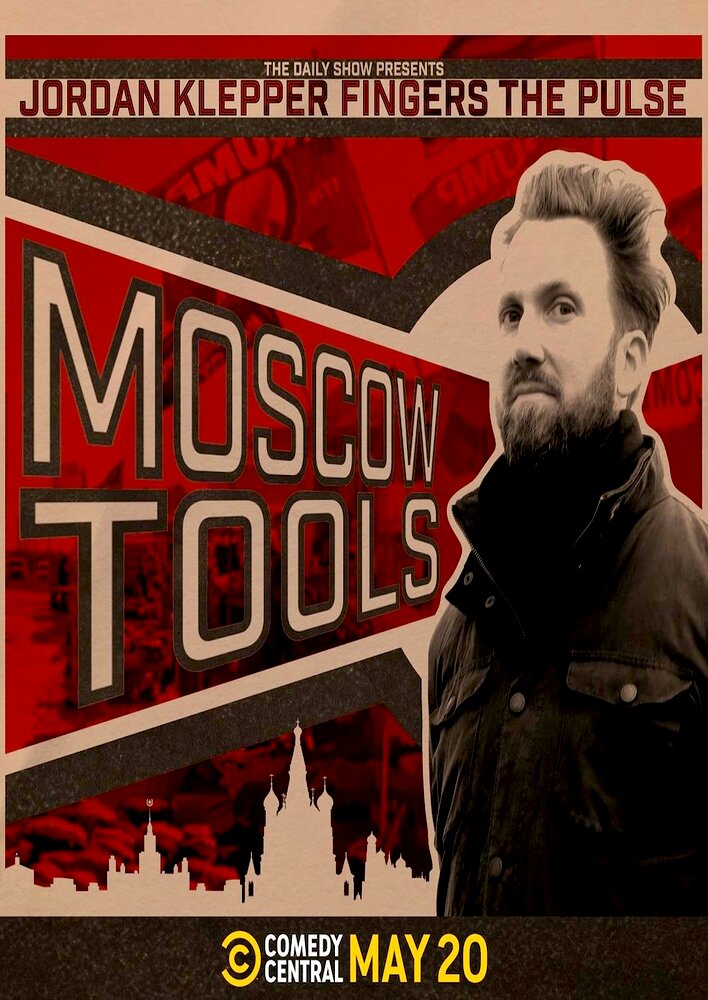 Jordan Klepper Fingers the Pulse: Moscow Tools