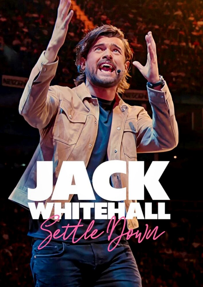 Jack Whitehall: Settle Down