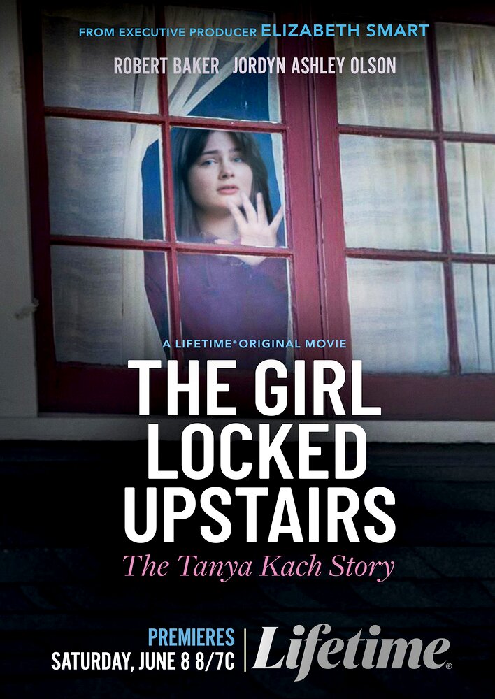 The Girl Locked Upstairs: The Tanya Kach Story