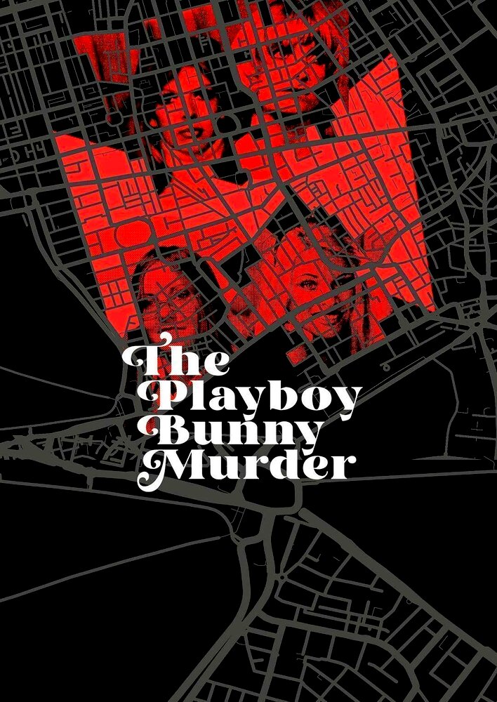 The Playboy Bunny Murder