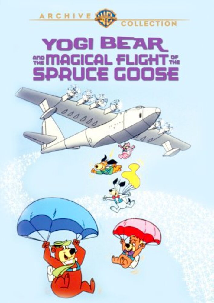 Yogi Bear and the Magical Flight of the Spruce Goose