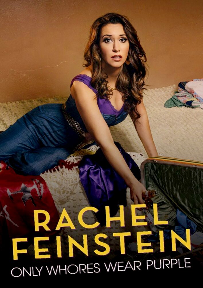 Amy Schumer Presents Rachel Feinstein: Only Whores Wear Purple