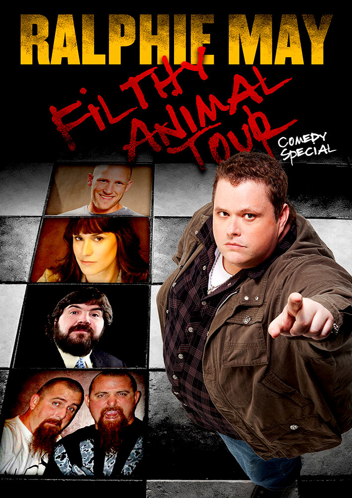 Ralphie May Filthy Animal Tour