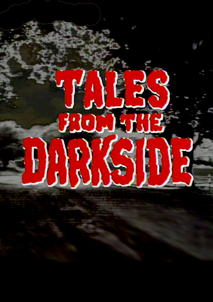 Tales from the Darkside