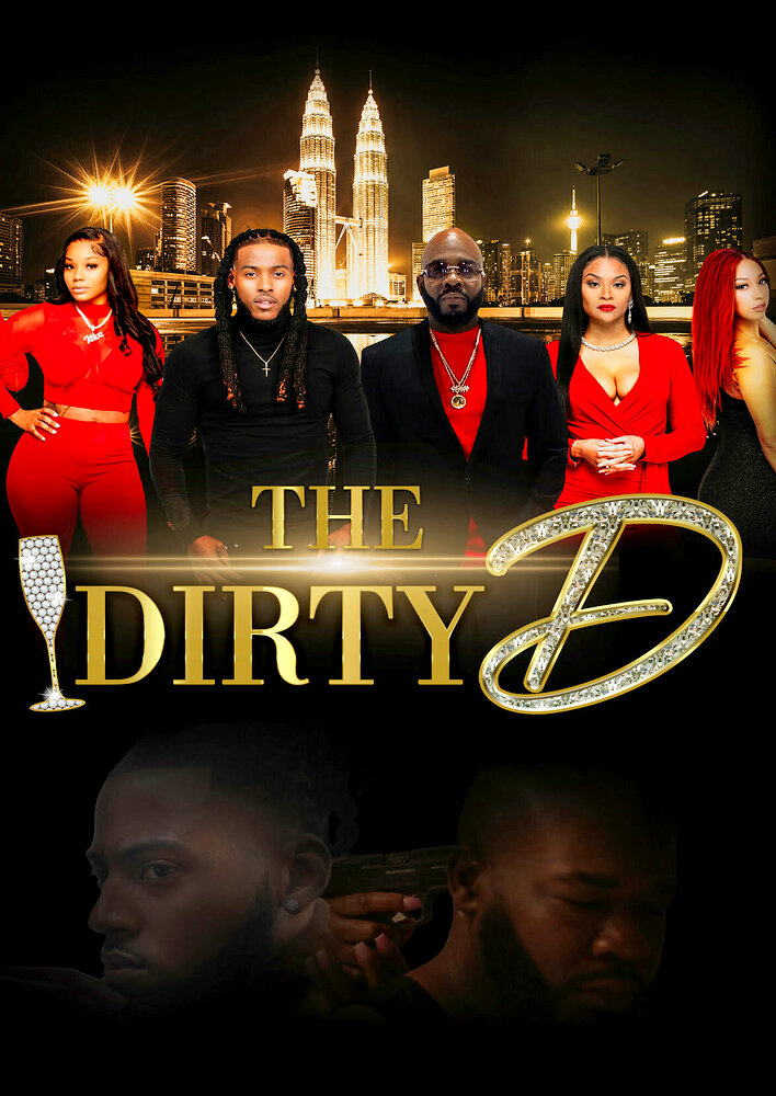 The Dirty D