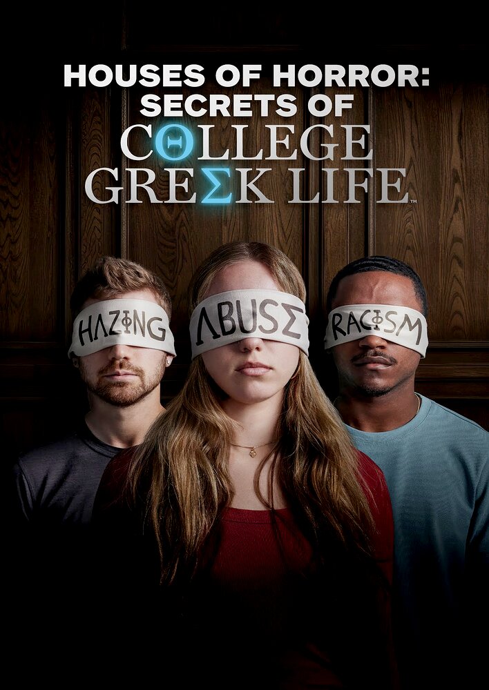 Houses of Horror: Secrets of College Greek Life