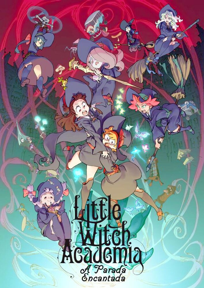 Little Witch Academia: The Enchanted Parade